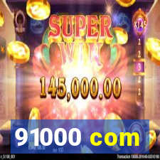 91000 com